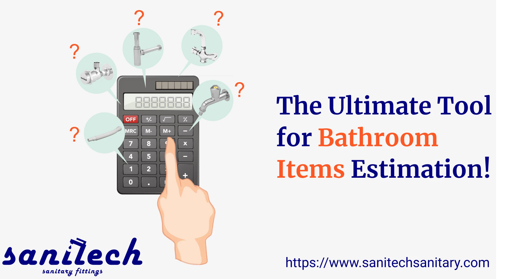 Bathroom Items Calculator | SaniTecH Sanitary Fittings